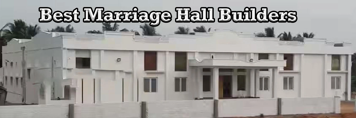 Marriage Building Construction in Trichy